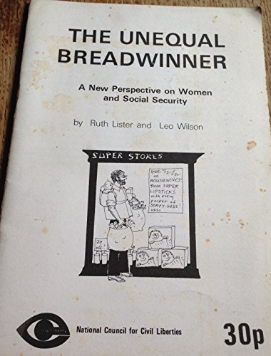 Stock image for The unequal breadwinner : A new perspective on women and social security for sale by Simply Read Books