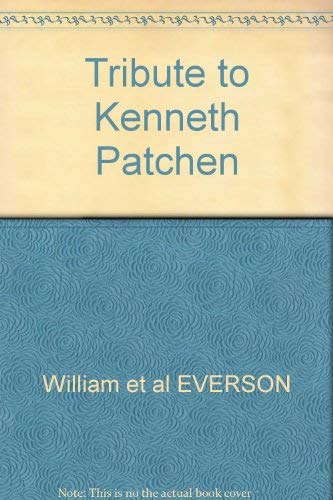 Tribute to Kenneth Patchen