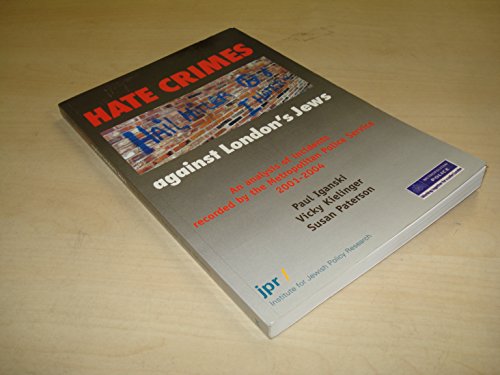 Stock image for HATE CRIMES AGAINST LONDONS JEWS for sale by Reuseabook