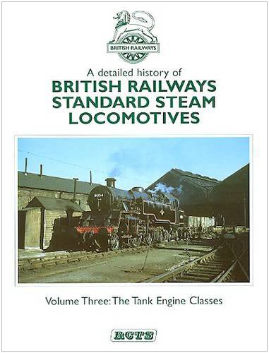 Imagen de archivo de Tank Engine Classes (v. 3) (BR Standard Steam Locomotives) a la venta por Nick Tozer Railway Books