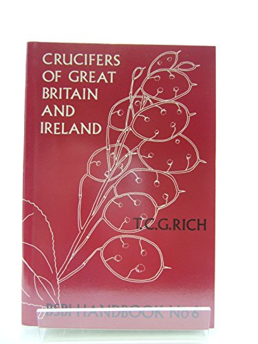 Stock image for Crucifers of Great Britain and Ireland: No 6 (BSBI Handbooks) for sale by WorldofBooks