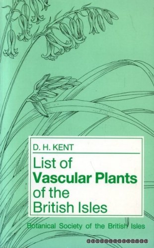 Stock image for List of Vascular Plants of the British Isles (Handbooks for field identification) for sale by Brit Books