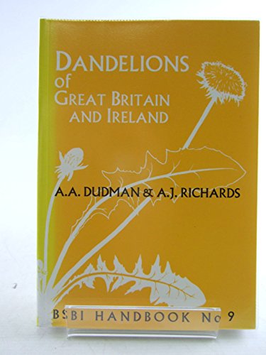 Stock image for Dandelions of Great Britain and Ireland: No. 9 (BSBI Handbooks for Field Identification) for sale by WorldofBooks