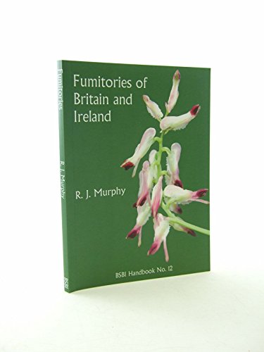 Beispielbild fr Fumitories of Britain and Ireland: No. 12 (BSBI Handbooks) zum Verkauf von Summerfield Books BA