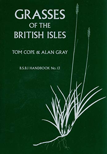 9780901158420: Grasses of the British Isles (BSBI Handbooks)
