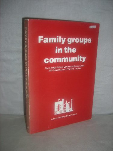 Imagen de archivo de Family Groups in the Community a la venta por Shore Books