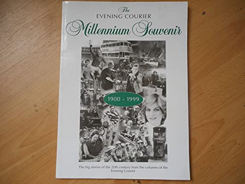 Stock image for The Evening Courier Millenium Souvenir 1900-1999 for sale by WorldofBooks