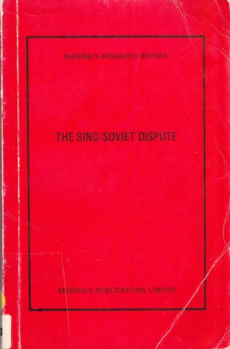9780901209634: The Sino-Soviet Dispute (Keesing's Research Report 3)