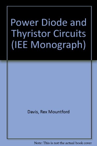 9780901223227: Power Diode and Thyristor Circuits (IEE Monograph)