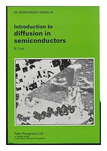 Stock image for Introduction to Diffusion in Semiconductors for sale by W. Lamm