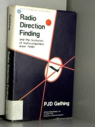 Stock image for Radio direction-finding and the resolution of multicomponent wave-fields (IEE electromagnetic wave series) for sale by ThriftBooks-Atlanta