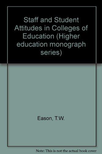 9780901225726: Staff and Student Attitudes in Colleges of Education