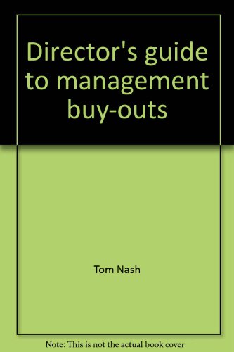 Director's Guide to Management Buy -outs