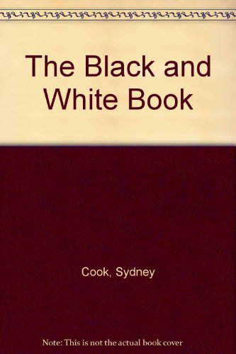 9780901269447: The Black and White Book