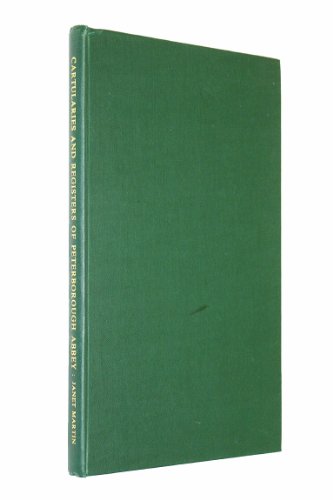 Beispielbild fr The Cartularies and Registers of Peterborough Abbey zum Verkauf von Alphaville Books, Inc.
