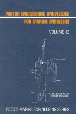 9780901281104: Reed's Motor Engineering Knowledge For Marine Engineers: 12