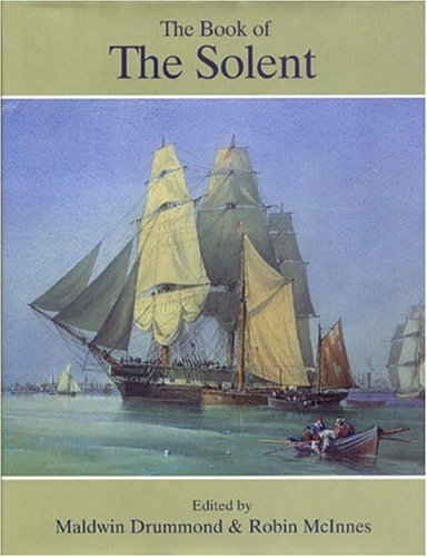 Stock image for The Book of the Solent for sale by WorldofBooks