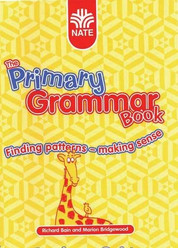 Imagen de archivo de Primary Grammar Book: Finding Patterns Making Sense a la venta por WorldofBooks