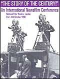 Imagen de archivo de The Story of the Century!: An International Newsfilm Conference a la venta por Phatpocket Limited