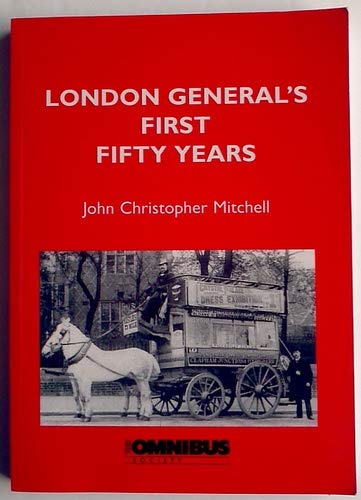 Beispielbild fr London General's First Fifty Years zum Verkauf von WorldofBooks