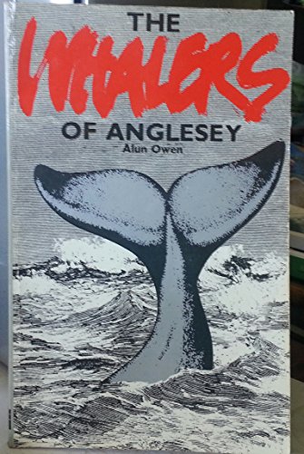 9780901337337: Whalers of Anglesey