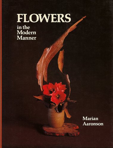 Stock image for Flowers in the Modern Manner for sale by WorldofBooks