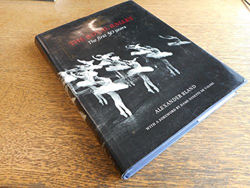 Stock image for The Royal Ballet: The first 50 years for sale by AwesomeBooks