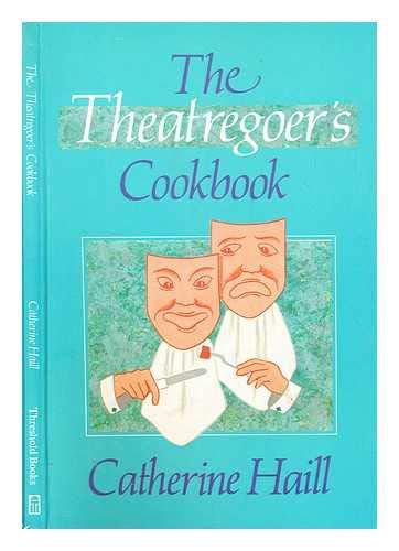 Beispielbild fr The Theatregoer's Cook Book zum Verkauf von Jeff Stark