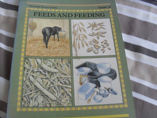 9780901366375: Feeds and Feeding: No. 10 (Threshold Picture Guide)