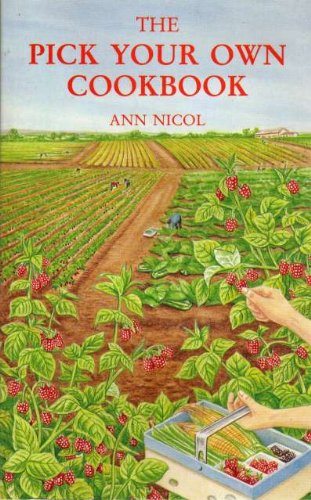 9780901366634: Pick Your Own Cook Book