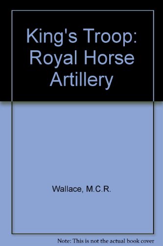 9780901366818: King's Troop: Royal Horse Artillery