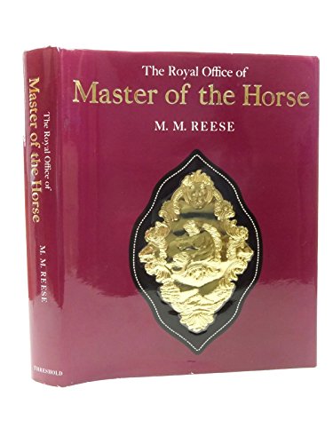 9780901366900: Royal Office of Master of the Horse