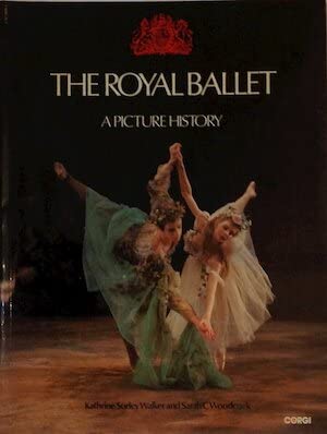 Stock image for The Royal Ballet .a Picture History for sale by susan  emson
