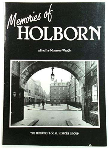 Stock image for Memories of Holborn for sale by Edmonton Book Store