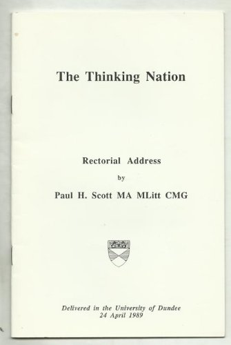 Stock image for The Thinking Nation: Rectorial Address for sale by Edinburgh Books