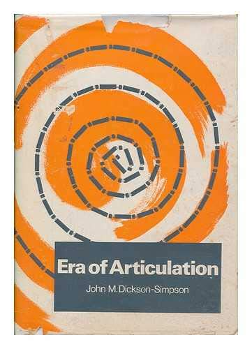 9780901408013: Era of Articulation