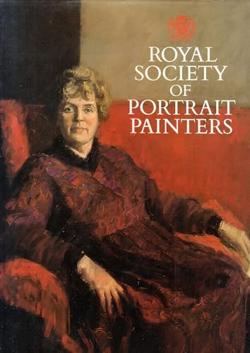 9780901415028: THE ROYAL SOCIETY OF PORTRAIT PAINTERS