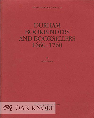 9780901420435: Durham bookbinders and booksellers 1660-1760 (Occasional publication / Oxford Bibliographical Society)