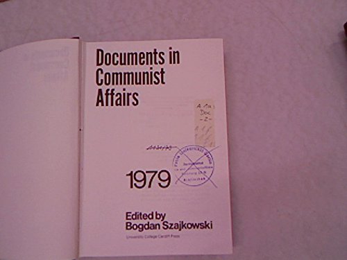 Stock image for DOCUMENTS IN COMMUNIST AFFAIRS 1979 for sale by Larry W Price Books
