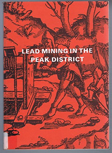 Stock image for Lead mining in the Peak District for sale by WorldofBooks