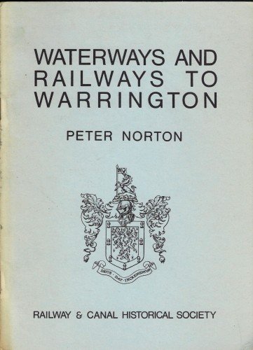 9780901461087: Waterways and Railways to Warrington