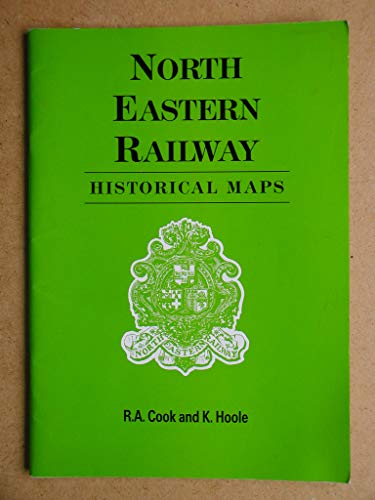 9780901461131: North Eastern Railway: Historical Maps