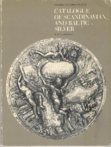 Beispielbild fr Catalogue of Scandinavian and Baltic Silver zum Verkauf von WorldofBooks