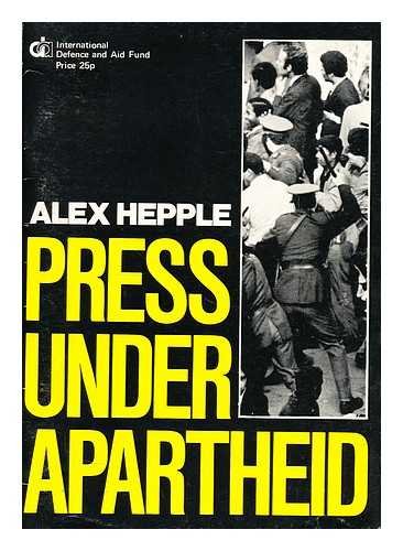 Stock image for Press Under Apartheid for sale by Wonder Book