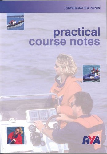 Beispielbild fr Powerboat Practical Course Notes zum Verkauf von WorldofBooks