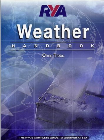 9780901501950: RYA Weather Handbook: The RYA's Complete Guide to Weather at Sea