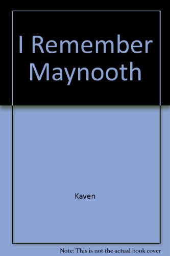 Beispielbild fr I Remember Maynooth zum Verkauf von medimops