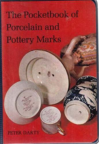 Stock image for The Pocketbook of Porcelain & Pottery Marks for sale by dsmbooks