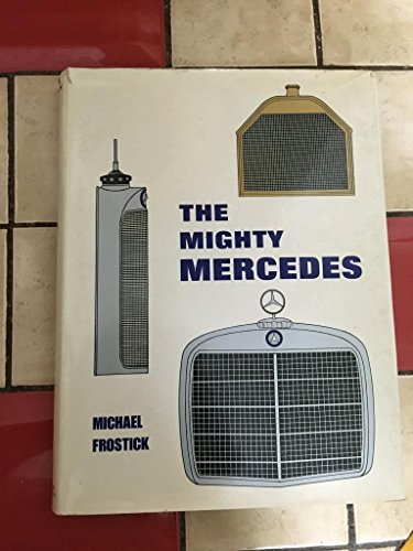 Stock image for Mighty Mercedes for sale by Book Bear