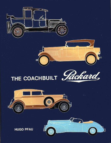 

The coachbuilt Packard [signed] [first edition]